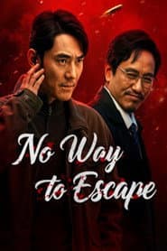 No Way to Escape