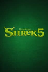 Shrek 5