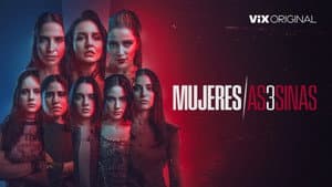 Mujeres Asesinas