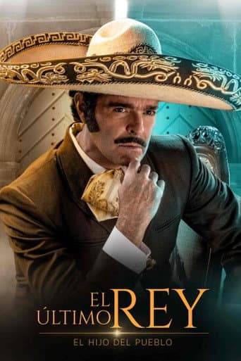 El รบltimo rey: El hijo del pueblo