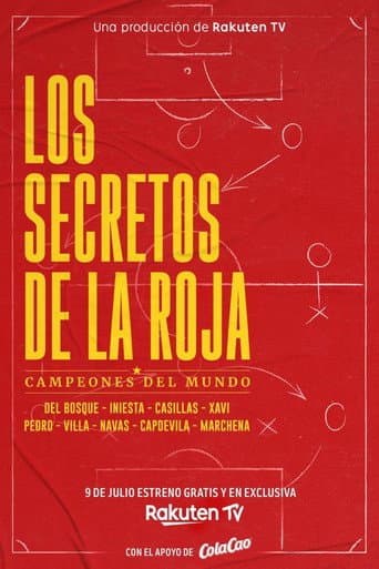 Los secretos de La Roja : Campeones del mundo
