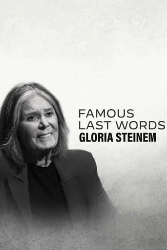 Famous Last Words: Gloria Steinem