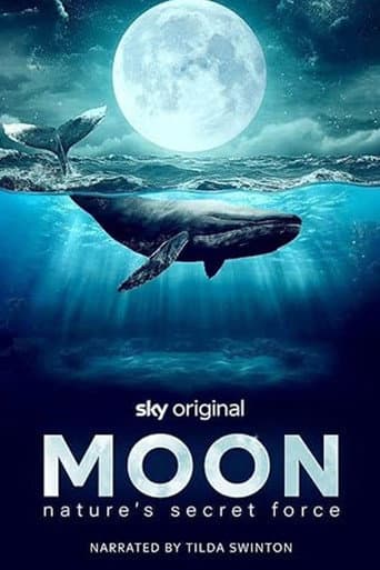 Moon: Nature's Secret Force