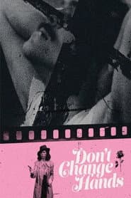 Don't Change Hands