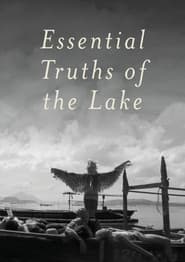 Essential Truths of the Lake