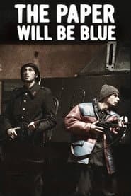 The Paper Will Be Blue