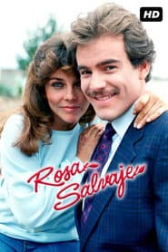 Rosa Salvaje (Remasterizada)