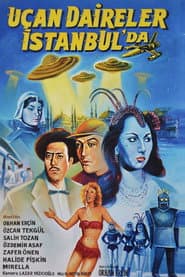Flying Saucers Over Istanbul