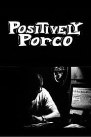 Positively Porco: The Untold Story of Folk Cityโs Golden Era