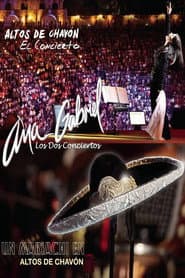 Ana Gabriel: Altos de Chavรณn - Los Dos Conciertos (2013)