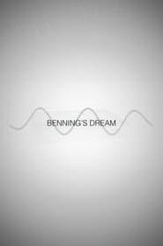 Benning's Dream