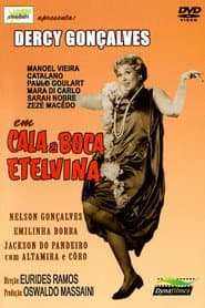 Shut Up, Etelvina