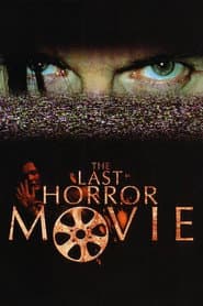 The Last Horror Movie