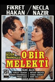 O Bir Melekti