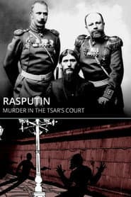 Rasputin: Murder in the Tsar's Court