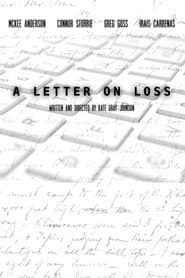 A Letter on Loss