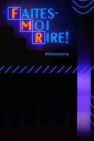Faites-moi rire!