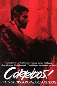 Corridos! Tales of Passion and Revolution