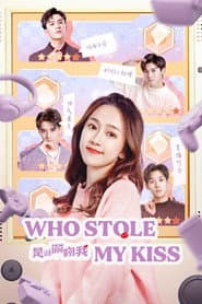 Who Stole My Kiss