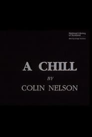A Chill