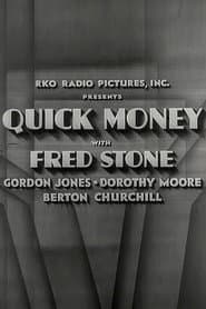 Quick Money