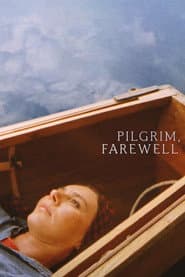 Pilgrim, Farewell