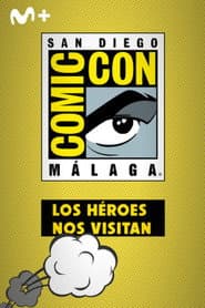 San Diego Comic-Con Málaga: Los héroes nos visitan