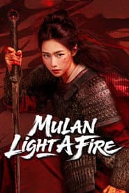 Mulan: Light A fire