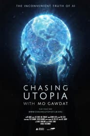 Chasing Utopia