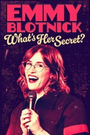 Emmy Blotnick: What's Her Secret?