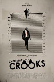 Informal Crooks