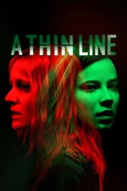 A Thin Line