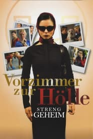 Vorzimmer zur Hölle - Streng geheim!