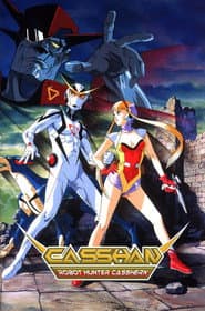 Casshan: Robot Hunter