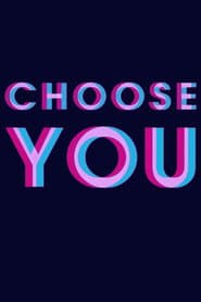 Choose You