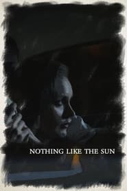 Nothing Like The Sun