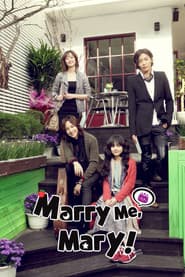 Marry Me, Mary!