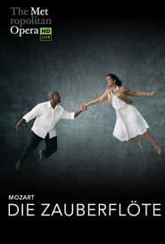 The Metropolitan Opera: The Magic Flute